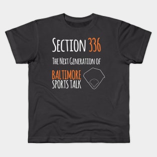 Section 336 - The Next Generation Kids T-Shirt